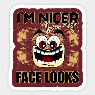 I'm Nicer Than My Face Looks Angry Funny Face Cartoon Emoji with Glaring Red Eyes Sticker